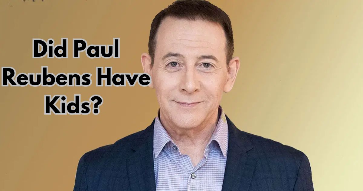 Did Paul Reubens Have Kids