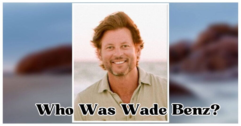 Wade Benz